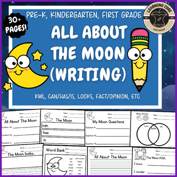 Preview of All About The Moon Writing Moon Unit PreK Kindergarten First Grade TK UTK