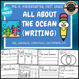 All About The Ocean Writing Ocean Unit Science PreK Kinder