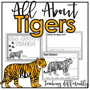 Preview of All About Tigers {Differentiated Informational Text Writing}