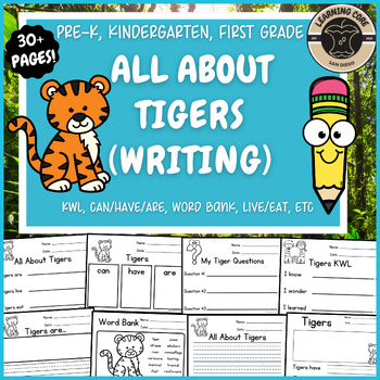 Preview of All About Tigers Writing Nonfiction Tiger Unit PreK Kindergarten First TK UTK