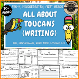 All About Toucans Writing Nonfiction Toucan Unit PreK Kind