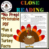 All About Turkeys Close Reading and Questionnaire * Fun Fa