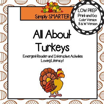 Preview of All About Turkeys Emergent Reader Book AND Interactive Activities