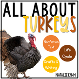 All About Turkeys: Nonfiction Turkeys Unit and the Turkey 