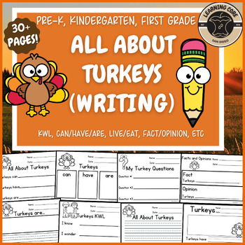 Preview of All About Turkeys Writing November Turkeys PreK Kindergarten First TK UTK