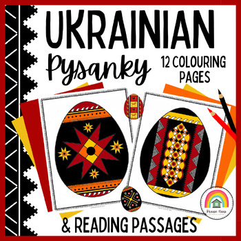 Preview of All About Ukrainian Pysanky: Easter Egg Colouring Pages & Reading Passages