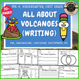All About Volcanoes Writing Volcano Science Unit PreK Kind
