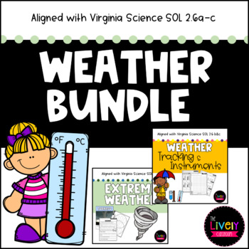 All About Weather Bundle! (VA SOL 2.6) by The Lively Classroom | TPT