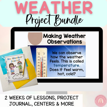 Preview of All About Weather Project Based Learning Lessons, Activities, & Centers Bundle