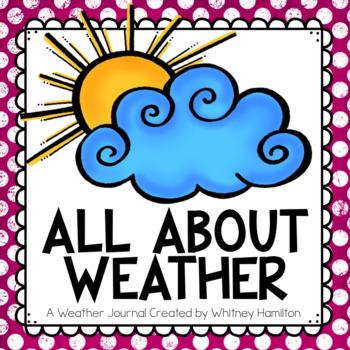 Preview of All About Weather Science Journal {Temperature, Seasons, Clouds, & More}