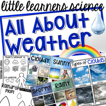 Preview of All About Weather - Science for Little Learners (preschool, pre-k, & kinder)