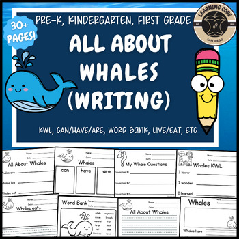 Preview of All About Whales Writing Whales Unit PreK Kindergarten First TK Nonfiction Whale