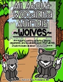 All About Woodland Animals-WOLVES!! (crafts, writing activ