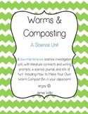 All About Worms! A Science Unit