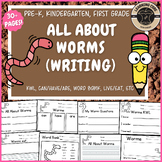 All About Worms Writing Worm Unit PreK Kindergarten First 