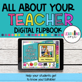 All About Your Teacher Digital Flipbook - Google Slides