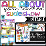 All About Your Teacher Slideshow | Google Slides
