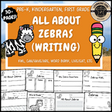 All About Zebras Writing Nonfiction Zebra Unit PreK Kinder