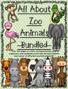 Preview of All About Zoo Animals-Bundled! (informative text, crafts, vocab, & much more)