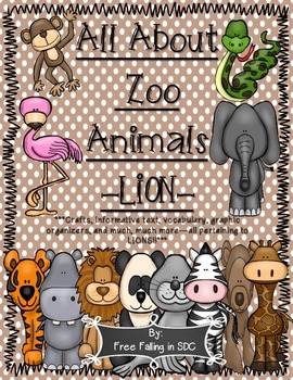 Preview of All About Zoo Animals-Lion (informative text, crafts, vocab. & much more!)