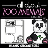 All About Zoo Animals - Organizers and Writing Papers