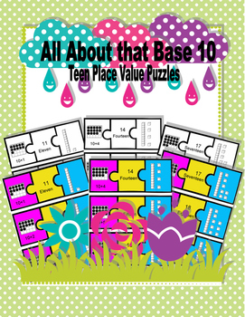 Preview of All About that Base 10 Teen Place Value Puzzles