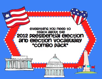 Preview of All About the 2012 Presidential Election & Election Vocab *Combo Pack*