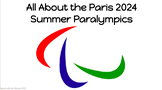 All About the 2024 Summer Paralympics - Paris