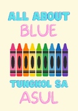 All About the Color BLUE in English and Filipino