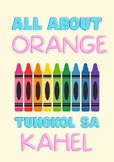 All About the Color ORANGE in English and Filipino