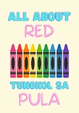 All About the Color RED in English and Filipino