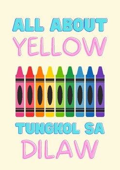 All About the Color YELLOW in English and Filipino by Crib's Nook