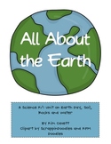 All About the Earth: Soil, Water and Rocks