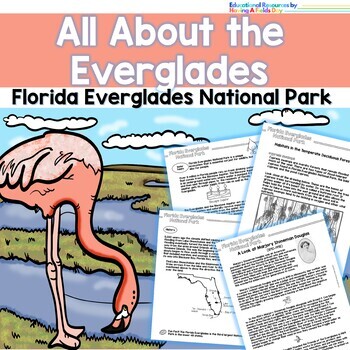 Preview of All About the Everglades- Florida Everglades National Park