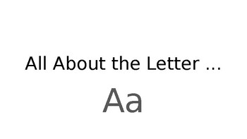 Preview of All About the Letter Aa