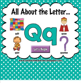 Preview of All About the Letter Qq {Letter of the Week SMARTboard Activities}