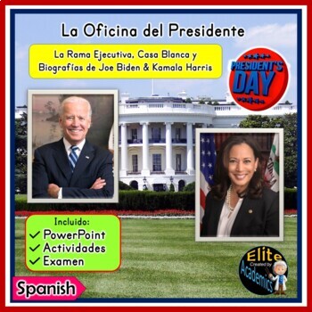 Preview of All About the Office of the President Unit in SPANISH with PowerPoint and Test