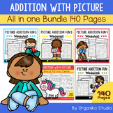 All Addition with Pictures to 10 - 140 Pages