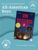 All-American Boys No-Prep Novel Study BUNDLE High School R