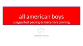 All American Boys Pacing Guide