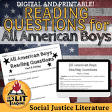 All American Boys Reading Questions (Distance Learning)