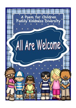 Preview of All Are Welcome Poem, Inclusion, Diversity, Classroom Family, Kindness