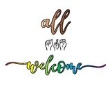 All Are Welcome Printable