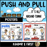 Force & Motion: Push and Pull Posters Physical Science Kin
