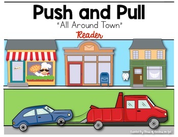 Preview of Force and Motion: Push & Pull Science Reader Force & Motion Kindergarten & First