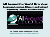 All Around the World Overview:  Language, Learning, Litera