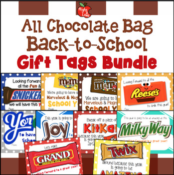 Preview of All Chocolate Bag Beginning of Year Treat Tag Bundle- KitKat, M&M's, Snickers..