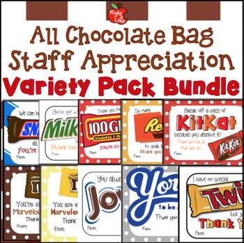 Preview of All Chocolate Bag Staff/ Teacher Appreciation Treat Tag Bundle- KitKat, M&M's