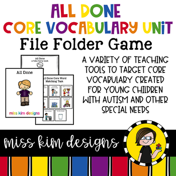 ALL DONE Core Vocabulary Bundle for Special Education Teachers