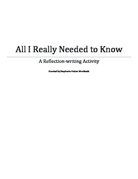 Preview of All I Need to Know: A Reflective Writing Activity